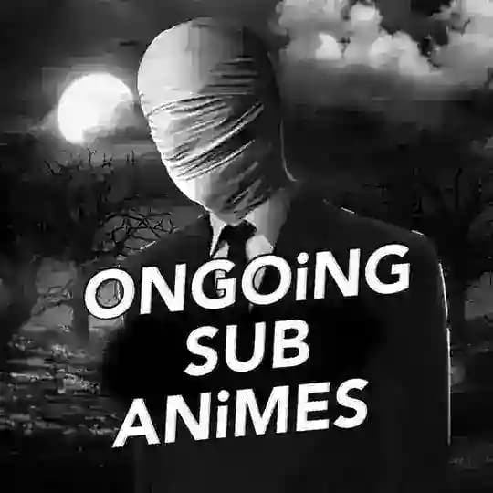 Ongoing Sub Anime