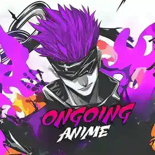Ongoing Anime | Bahor