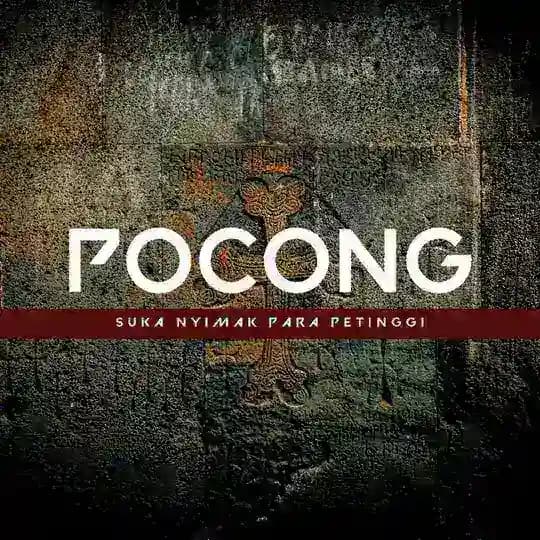 POCONG NEVERDIE