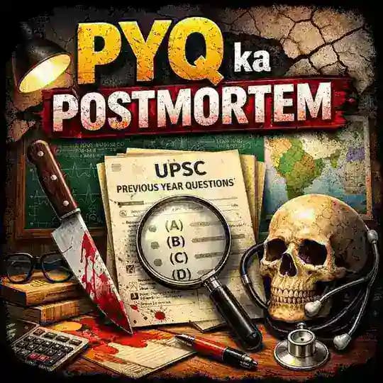 PYQ ka Postmortem
