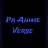 Pa Anime Verse