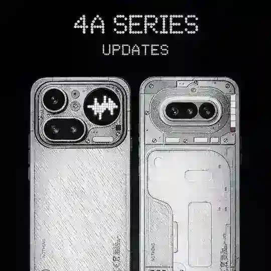 Nothing Phone (4a) Series | Updates