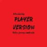 PlayerVersion