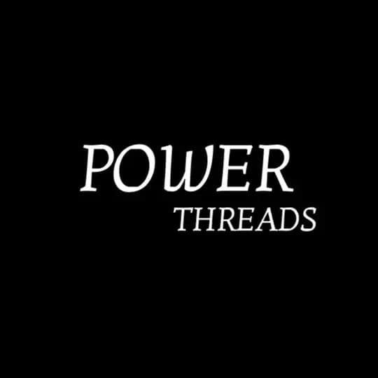 Power_Threads