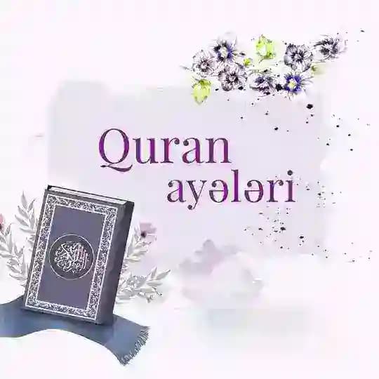 𝚀𝚄𝚁𝙰𝙽 𝙰𝚈Ə𝙻Ə𝚁İ
