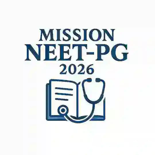 Mission NEETPG/INICET 2026