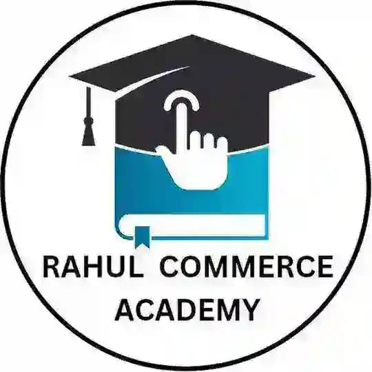 RAHUL COMMERCE ACADEMY