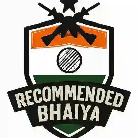 Recommended Bhaiya