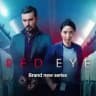 RED EYE SEASON 1, 2 SERIES