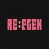 RE:FLEX • 18+ / 21+