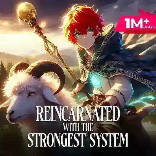 Reincarnated With the Strongest System (English) •|Pocket FM|•