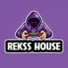 Rekss House😈