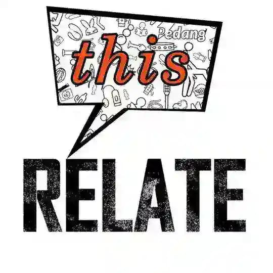 Relate This - reaching out for advice