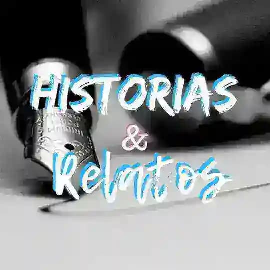 Historias y relatos ✍️