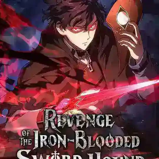 Revenge of the Iron-Blooded Sword Hound