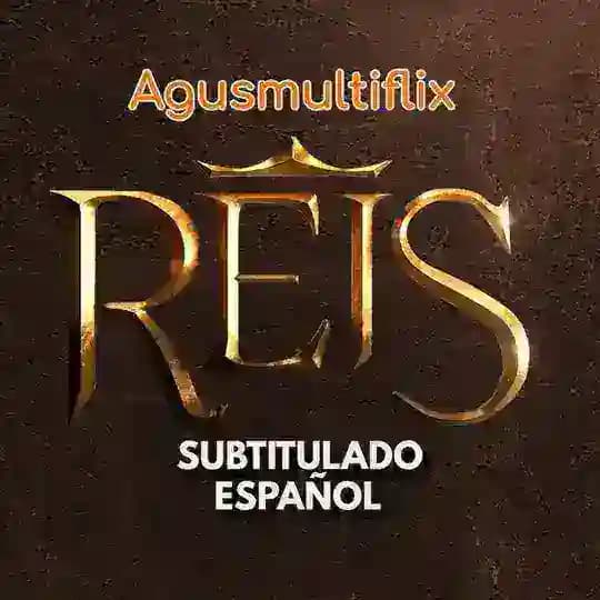 REYES (SUBTITULADO ESPAÑOL)