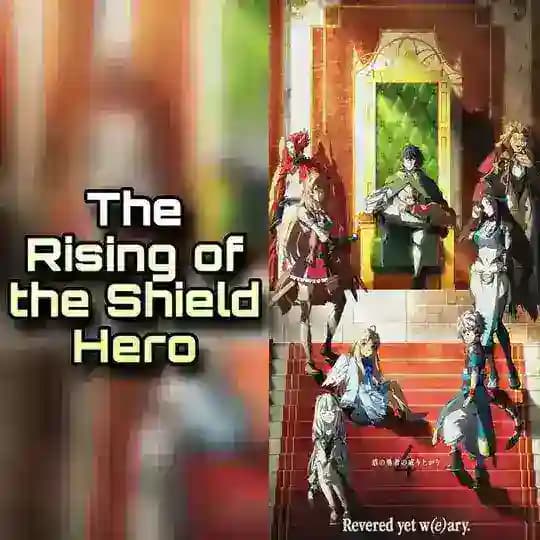The Rising of the Shield Hero