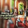The Rising of the Shield Hero