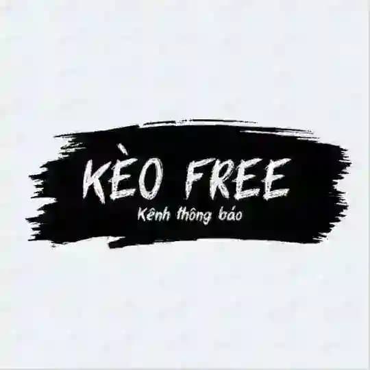 KÈO FREE - KÊNH THÔNG BÁO