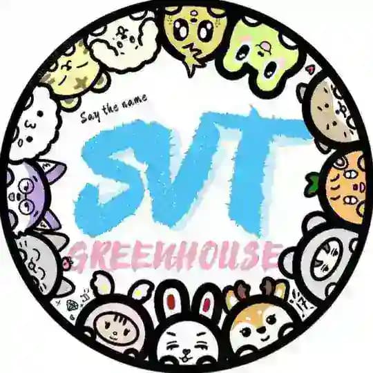 💎SVT Greenhouse🏡