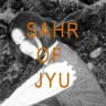 Sahr of Jyu.