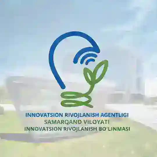 Samarqand viloyati innovatsion rivojlanish boʻlinmasi