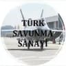 TÜRK SAVUNMA SANAYİ