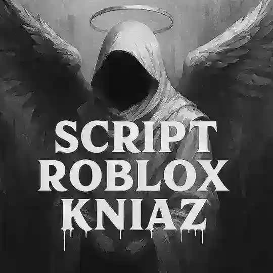 ✞︎Script Roblox Kniaz ✞︎