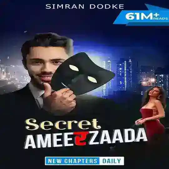 Secret Ameerzaada ☬ Samrat Storys'