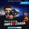 Secret Ameerzaada ☬ Samrat Storys'