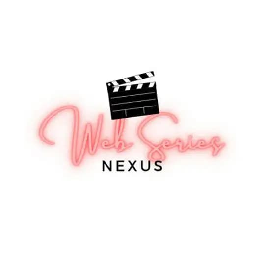 Series Nexus | Webseries