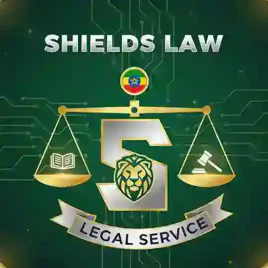 ⚖️Shields Law🇪🇹 የህግ አገልግሎት / Legal service ⚖️