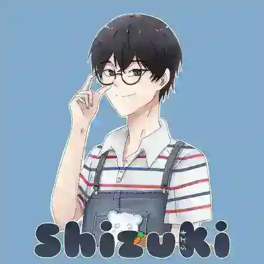 Shizuki's「シズキ」 Channel Profile