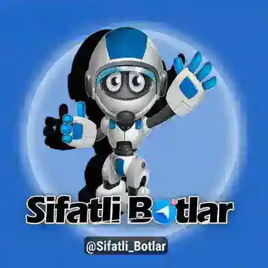 Sifatli Botlar | Guruhchi Botlar