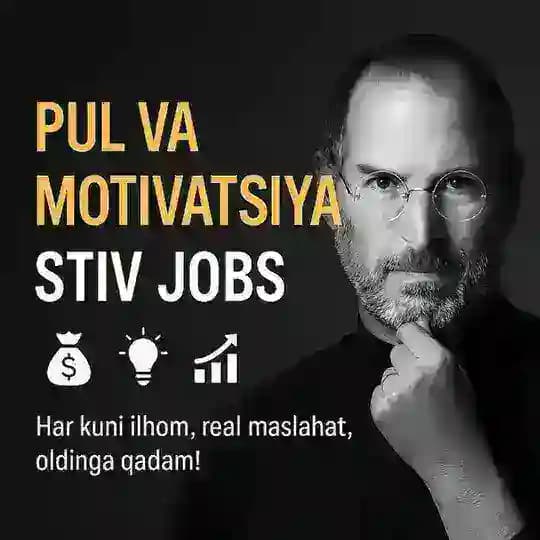 Pul va motivatsiya | Stiv Jobs