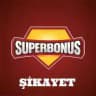 SUPERŞİKAYET l SUPERBONUS 🏆