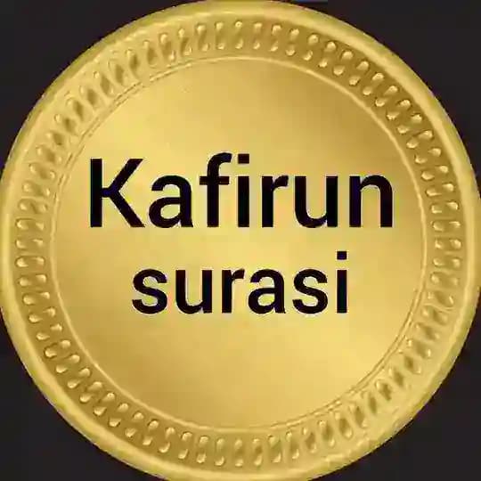 KAFIRUN surasi Mp3 kafirunsurasi kofirun surasi