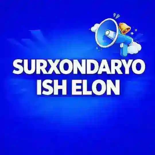 Сурхондарё Термиз иш бериш | Surxondaryo Termiz ish berish