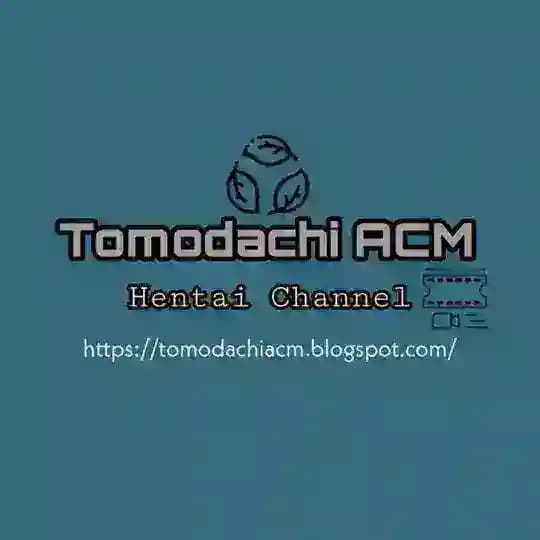 Tomodachi ACM Hentai Channel