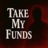 TakeMyFunds