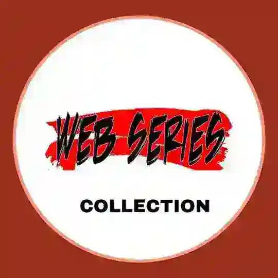 Web Series Collection