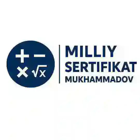 Milliy sertifikat | Mukhammadov