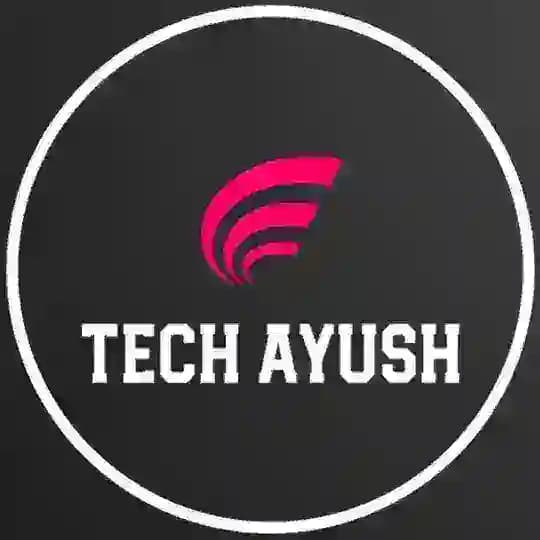 Tech Ayush Official