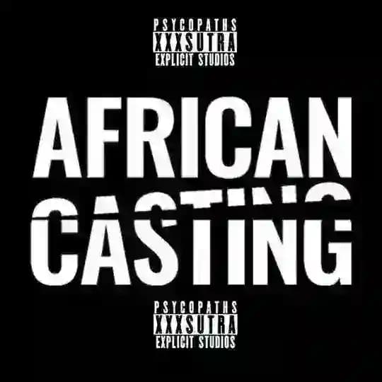 AFRICAN CASTING #2