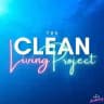 The Clean Living Project Channel