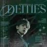 DEITIES : Immortals Triumph.