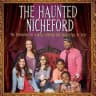 The Haunted Nicheford Familie.