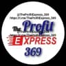 The Profit EXPRESS 369