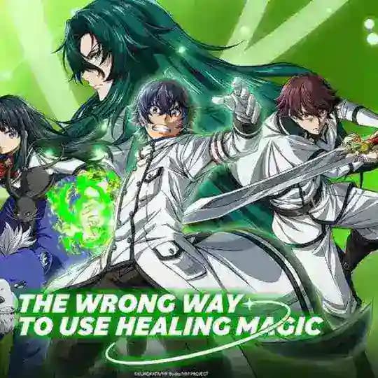 The Wrong Way To Use Healing Magic Hindi dubbed