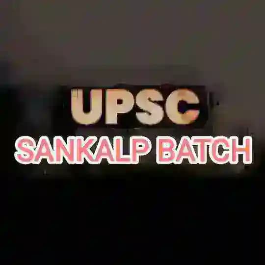 UPSC SANKALP BATCH 2025